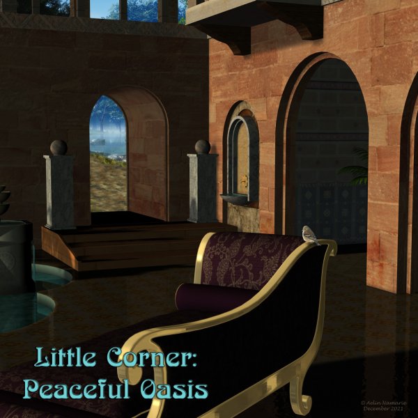   Little Corner: Peaceful Oasis [exc]