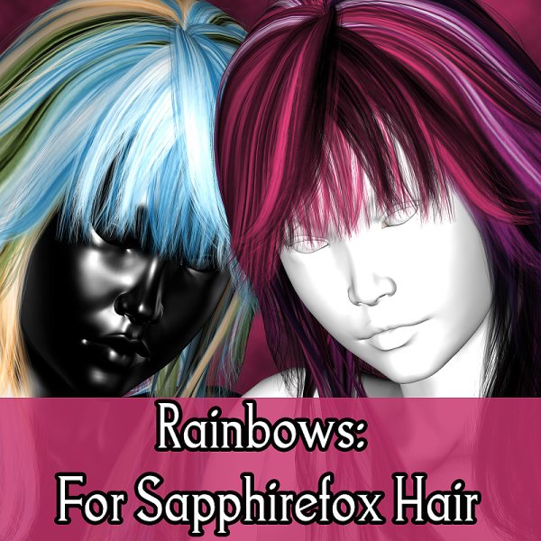   Rainbows Sapphire Fox Hair