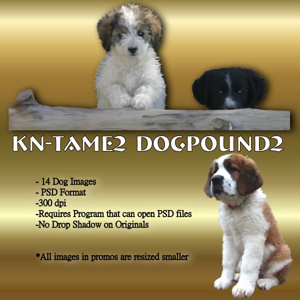   Tame Dog2 DogPound 2 [exc]