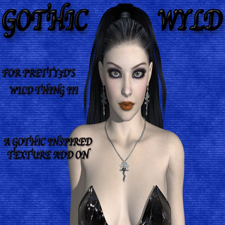   Gothic Wyld [exc]